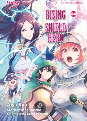 Aneko, Yusagi / Seira Minami. The rising of the shield hero. Vol. 24. Edizioni BD, 2024.