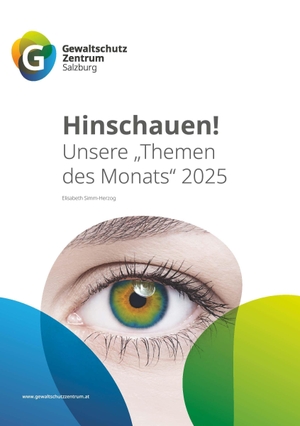 Simm-Herzog, Elisabeth. Hinschauen! - Unsere "Themen des Monats" 2025. Buchschmiede, 2026.