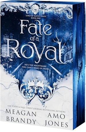 Brandy, Meagan / Amo Jones. Fate of a Royal. Entangled Publishing, 2025.