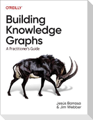 Building Knowledge Graphs