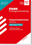 STARK Lösungen zu Mathematik 9. Klasse - Hauptschulabschluss 2027 Niedersachsen - Prüfungsvorbereitung