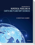Introduction to Numerical Modeling in the Earth and Planetary Sciences
