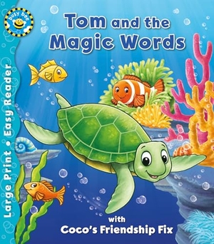 Chown, Xanna Eve. Tom and the Magic Words & Coco's Friendship Fix. Award Publications Ltd, 2026.