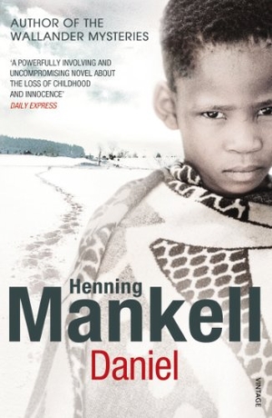 Mankell, Henning. Daniel. Vintage, 2011.