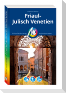 MICHAEL MÜLLER REISEFÜHRER Friaul-Julisch Venetien