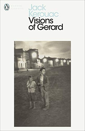 Kerouac, Jack. Visions of Gerard. Vintage Classics, 2020.
