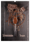 Schokoladen Traum (Wandkalender 2024 DIN A3 hoch), CALVENDO Monatskalender