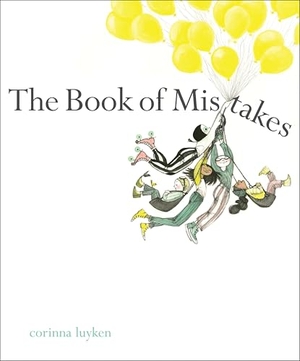 Luyken, Corinna. The Book of Mistakes. Penguin Young Readers Group, 2017.