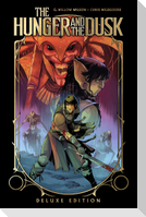 The Hunger and the Dusk Deluxe Edition