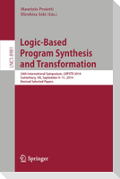 Logic-Based Program Synthesis and Transformation