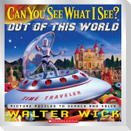 Can You See What I See? Out of This World: Picture Puzzles to Search and Solve