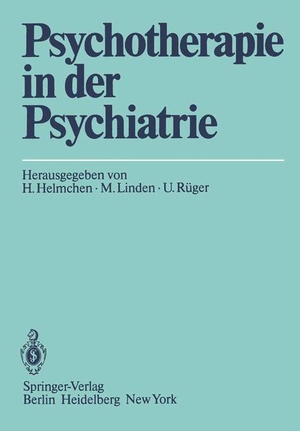 Helmchen, H. / M. Linden et al (Hrsg.). Psychother