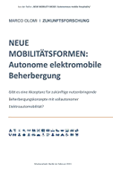 NEUE MOBILITÄTSFORMEN:  Autonome elektromobile Beherbergung
