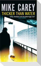 Thicker Than Water