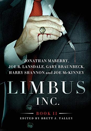 Maberry, Jonathan / Lansdale, Joe R et al. Limbus, Inc. - Book II. JournalStone, 2014.