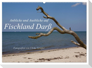 Anblicke und Ausblicke auf Fischland Darß (Wandkalender 2025 DIN A2 quer), CALVENDO Monatskalender