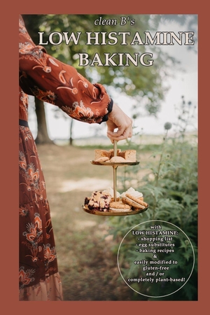 Good / B. Guts. Clean B's Low Histamine Baking - Paperback. Blurb, 2026.