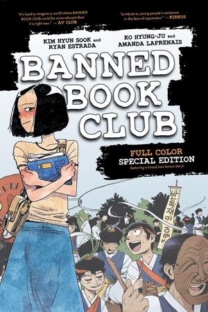 Sook, Kim Hyun / Ryan Estrada. Banned Book Club: Color Edition. Iron Circus Comics, 2026.