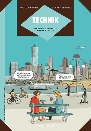Gasparov, Martine. Technik - Die Comicothek der Philosophie. Jacoby & Stuart, 2026.