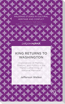 King Returns to Washington