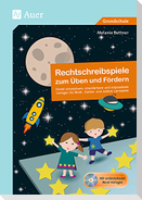 Rechtschreibspiele zum Üben und Fördern