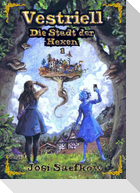 Vestriell - Die Stadt der Hexen. Band 1: Illustrierte Urban Fantasy aus den Alpen - mit über 150 Zeichnungen, emotional und unverwechselbar