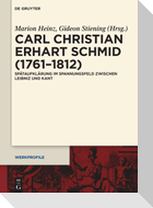 Carl Christian Erhart Schmid (1761-1812)