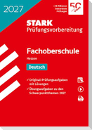 STARK Deutsch - Abschlussprüfung FOS 2027 Hessen - Prüfungsvorbereitung