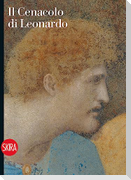 Il Cenacolo di Leonardo. Guida