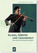 Klang, Körper und Gesundheit