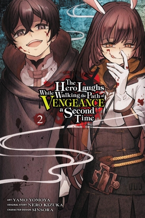 Kim, Dayeun / Humphrey, Jake et al. The Hero Laughs While Walking the Path of Vengeance a Second Time, Vol. 2 (manga). Little, Brown & Company, 2022.