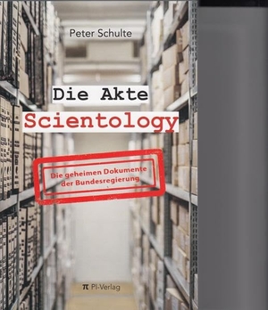 Schulte, Peter. Die Akte Scientology - Die geheimen Dokumente der Bundesregierung. Mächler, Andreas Verlag, 2017.