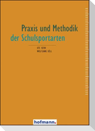 Praxis und Methodik der Schulsportarten