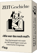 ZEIT Geschichte 'Wie war das noch mal?'
