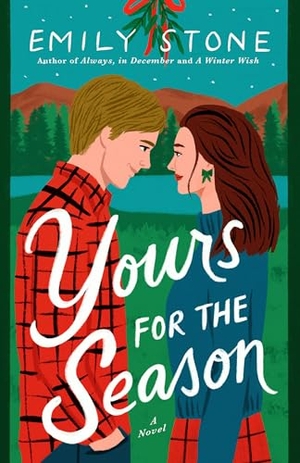 Stone, Emily. Yours for the Season. Random House Publishing Group, 2025.