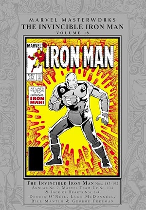 Mantlo, Bill / Harras, Bob et al. Marvel Masterworks: The Invincible Iron Man Vol. 18. Marvel Comics, 2025.