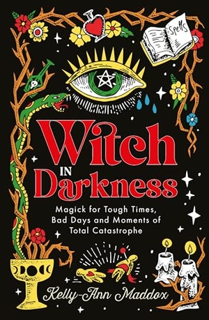 Maddox, Kelly-Ann. Witch in Darkness - Magic When You Need it Most. Watkins Media Limited, 2024.
