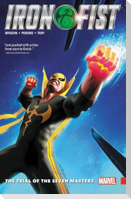 Iron Fist Vol. 1: The Trial of the Seven Masters