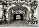 Dresden Schwarz Weiss 2022 (Wandkalender 2022 DIN A3 quer)