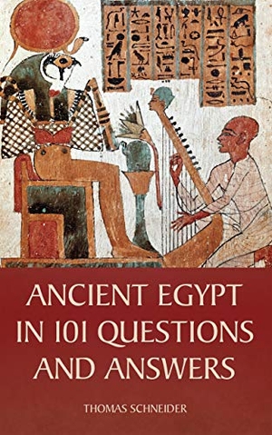 Schneider, Thomas. Ancient Egypt in 101 Questions and Answers. Cornell University Press, 2013.