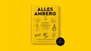 Wilhelm, Manfred (Hrsg.). ALLES AMBERG - Kuriositäten, Geschichten und Wissenswertes aus Amberg - von A wie Ammenberg bis Z wie ZOO. Koch-Schmidt-Wilhelm GbR, 2018.