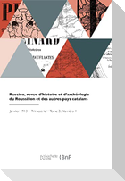 Ruscino, revue d'histoire et d'archéologie du Roussillon et des autres pays catalans