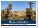 Abenteuer Marokko - eine Reise durch die Region Sous-Massa (Tischkalender 2024 DIN A5 quer), CALVENDO Monatskalender