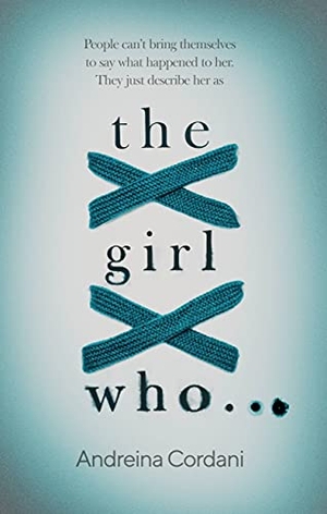 Cordani, Andreina. The Girl Who.... Little, Brown Book Group, 2021.