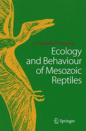 Cloudsley-Thompson, John L.. Ecology and Behaviour of Mesozoic Reptiles. Springer Berlin Heidelberg, 2010.