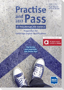 Practise and Pass - B1 Preliminary for Schools (Revised 2020 Exam)