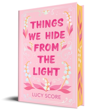 Score, Lucy. Things We Hide from the Light (Collector's Edition). Sourcebooks LLC, 2024.