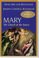Mary: The Church at the Source