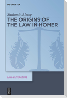 The Origins of the Law in Homer
