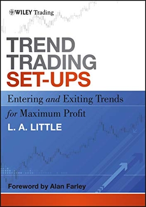 Little / Farley. Trend Trading. John Wiley & Sons, 2012.